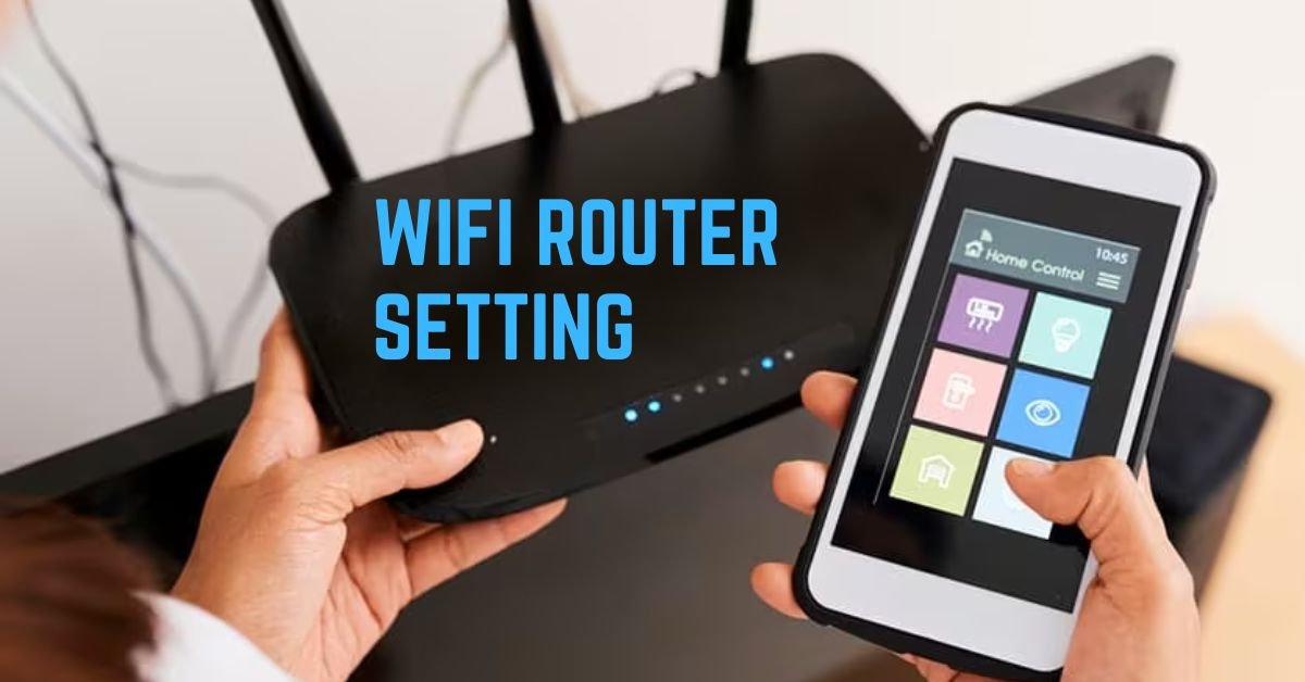 4 Essential Tips for Mastering Wi-Fi Router Settings